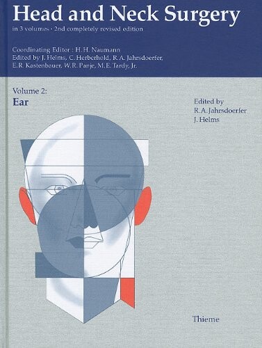Head and neck surgery. Vol. 2, Ear