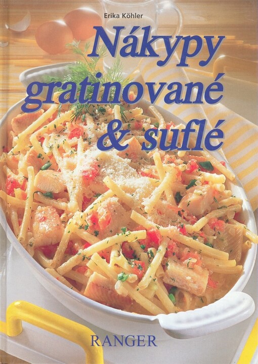 Nákypy gratinované & suflé