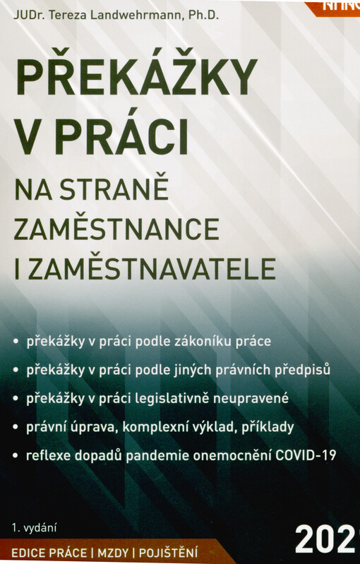 Překážky v práci : na straně zaměstnance i zaměstnavatele