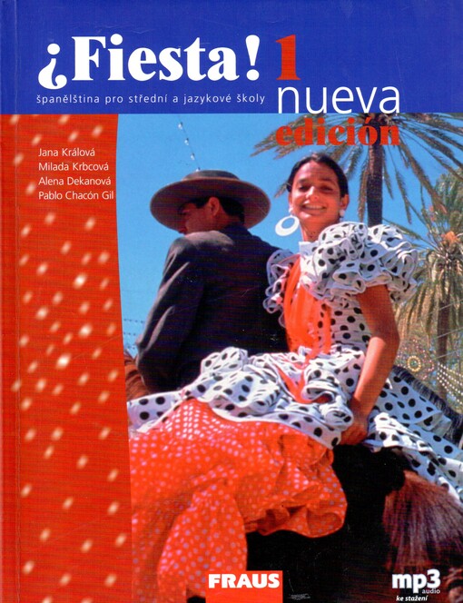 ¿Fiesta! 1 : španělština pro střední a jazykové školy : nueva edición
