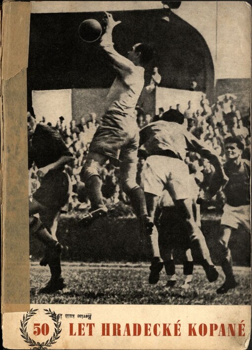 50 let hradecké kopané :1905-1955