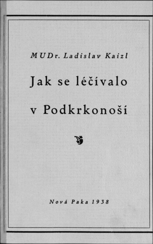 Jak se léčívalo v Podkrkonoší