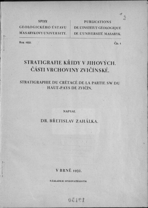 Stratigrafie křídy v jihových. části vrchoviny Zvičínské =Statigraphie du crétacé de la partie SW du haut-pays de Zvičín
