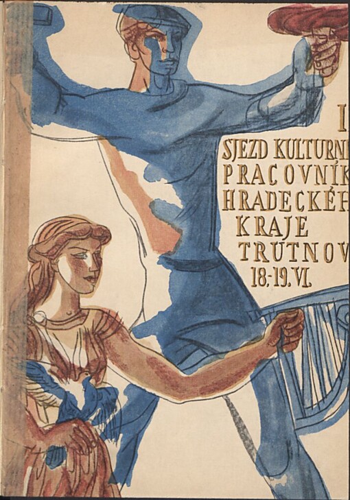 II. sjezd kulturních pracovníků hradeckého kraje :Trutnov 18.-19.VI.1949