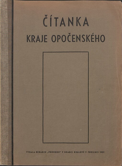 Čítanka kraje Opočenského a Dobrušského ...