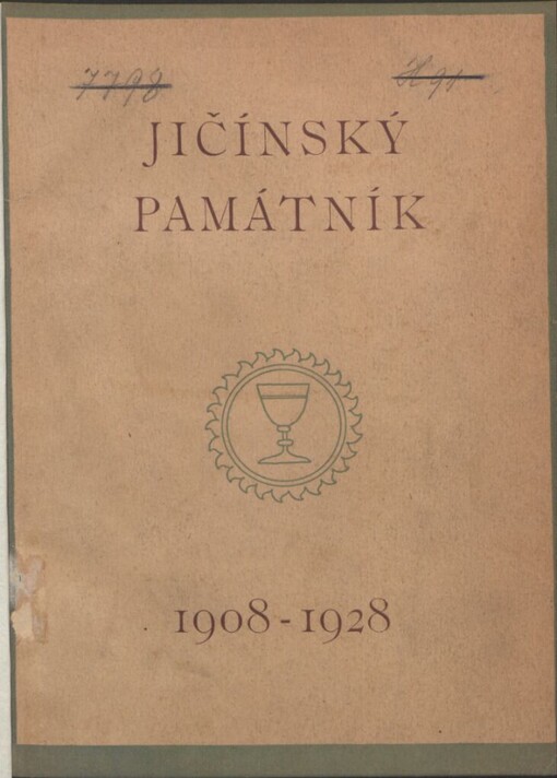 Jičínský památník :na paměť dvacetiletí zbudování své modlitebny a k desátému výročí znovu dosažené naší národní samostatnosti