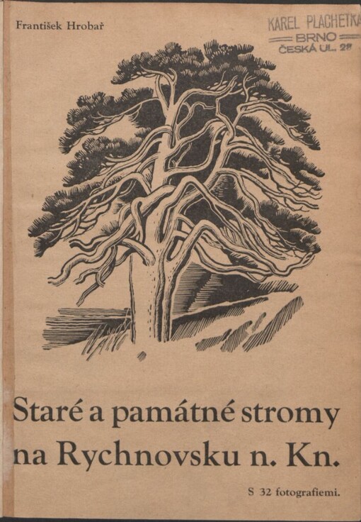 Soupis našich starých a památných stromů.Č. 1,Staré a památné stromy na Rychnovsku n. Kněžnou