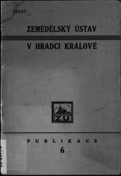 Zemědělský ústav pro kulturní a hospodářské povznesení severovýchodních Čech v Hradci Králové.Publikace VI.,Otevření Přírodovědeckého musea