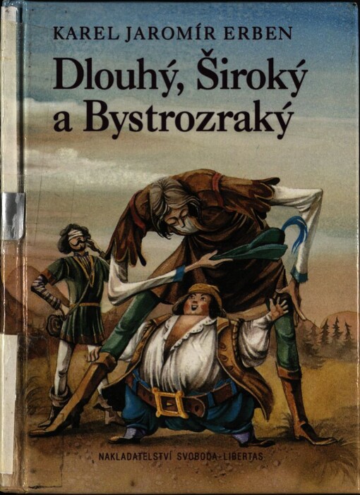 Dlouhý, Široký a Bystrozraký