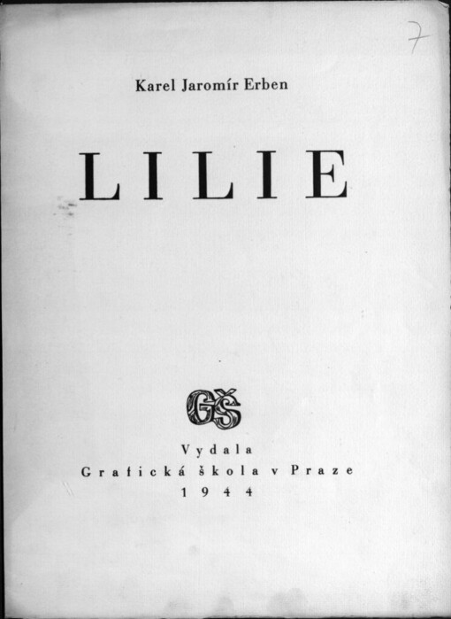 Lilie :[Báseň ze sbírky 