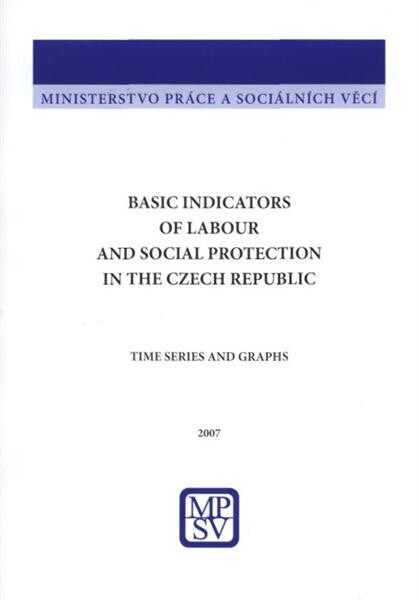Basic indicators of labour and social protection in the Czech Republic : time series and graphs