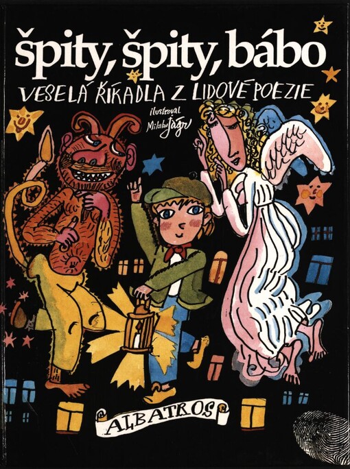 Špity, špity, bábo :veselá říkadla z lidové poezie