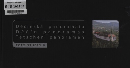 Děčínská panoramata =: Děčín panoramas = Tetschen Panoramen