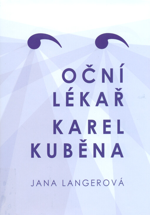 Oční lékař Karel Kuběna