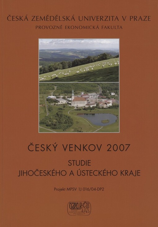 Český venkov 2007: studie Jihočeského a Ústeckého kraje