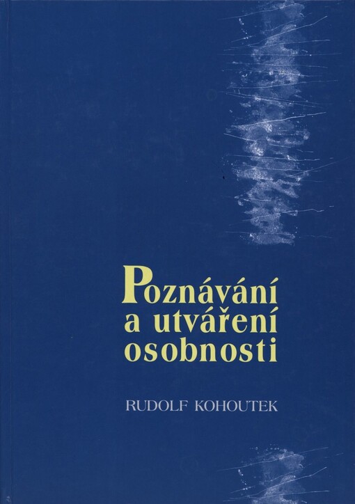 Poznávání a utváření osobnosti