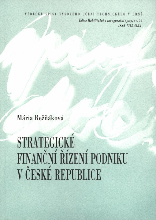 Soubor vědeckých a inženýrských prací doplněných komentářem =: Summary of scientific and engineering works completed of commentary : teze habilitační práce