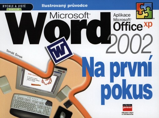 Microsoft Word 2002 na první pokus