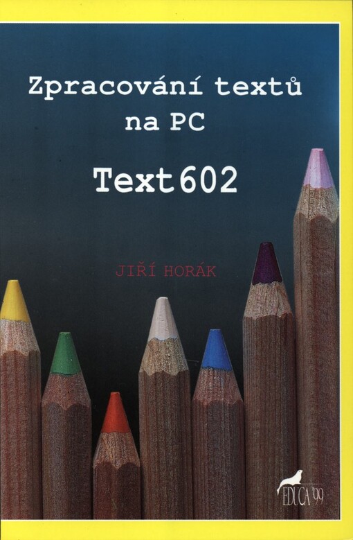 Zpracování textů na PC: Text602