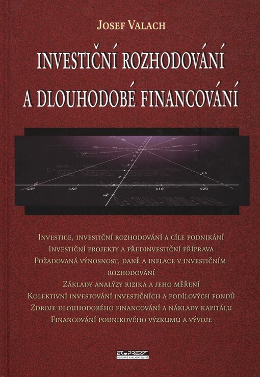 Investiční rozhodování a dlouhodobé financování
