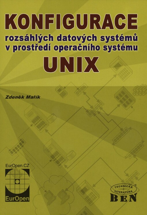 Konfigurace rozsáhlých datových systémů v prostředí operačního systému Unix