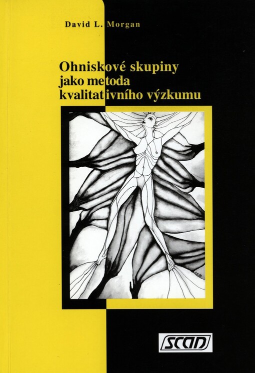 Ohniskové skupiny jako metoda kvalitativního výzkumu