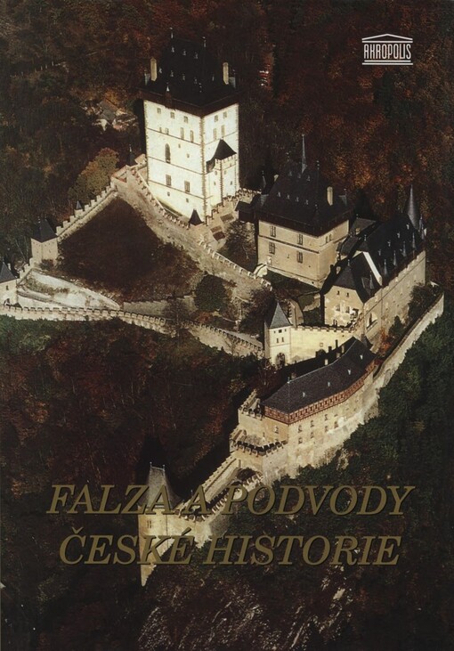 Falza a podvody české historie