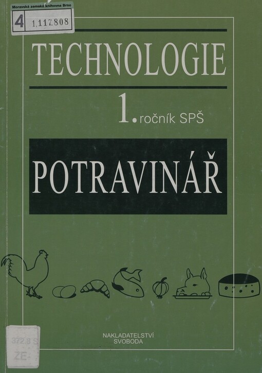 Technologie 1. ročník SPŠ Potravinář