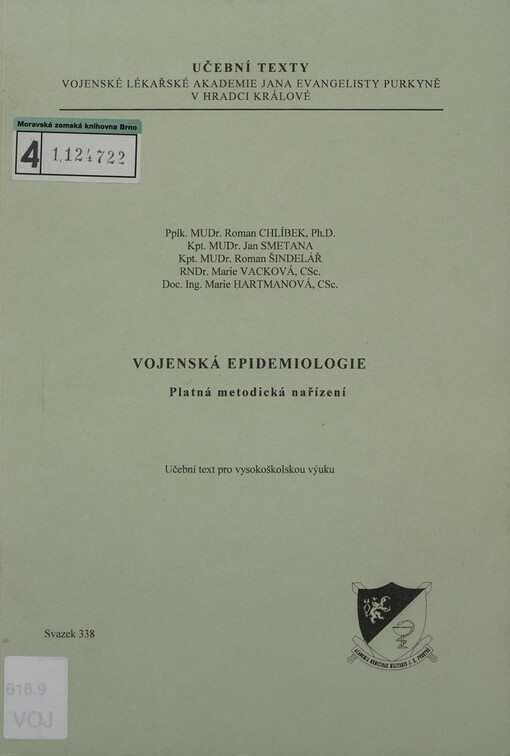 Vojenská epidemiologie: platná metodická nařízení : učební text pro vysokoškolskou výuku
