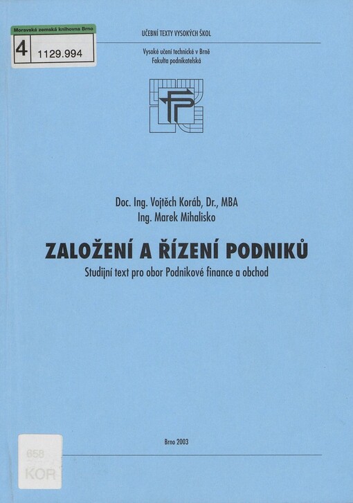 Založení a řízení podniku: studijní text pro obor Podnikové finance a obchod