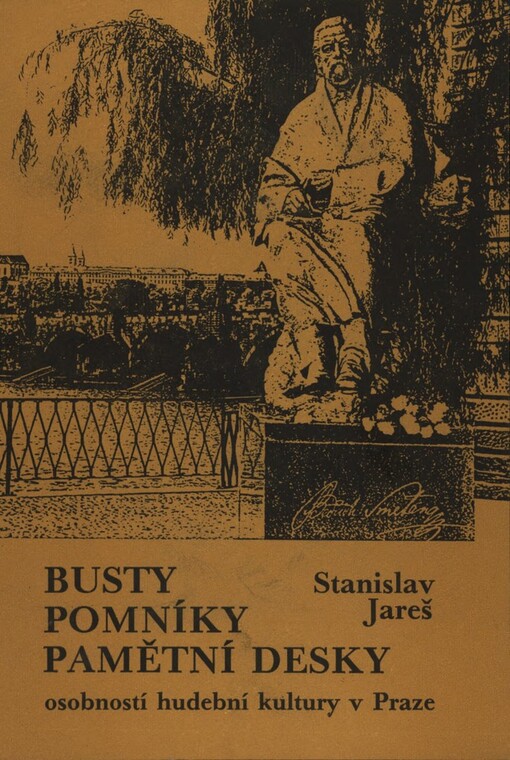 Busty, pomníky a pamětní desky osobností hudební kultury v Praze