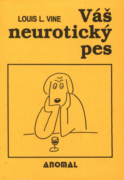 Váš neurotický pes