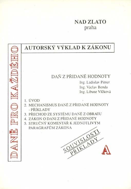 Daň z přidané hodnoty: Autorský výklad k zákonu, souvislosti, příklady