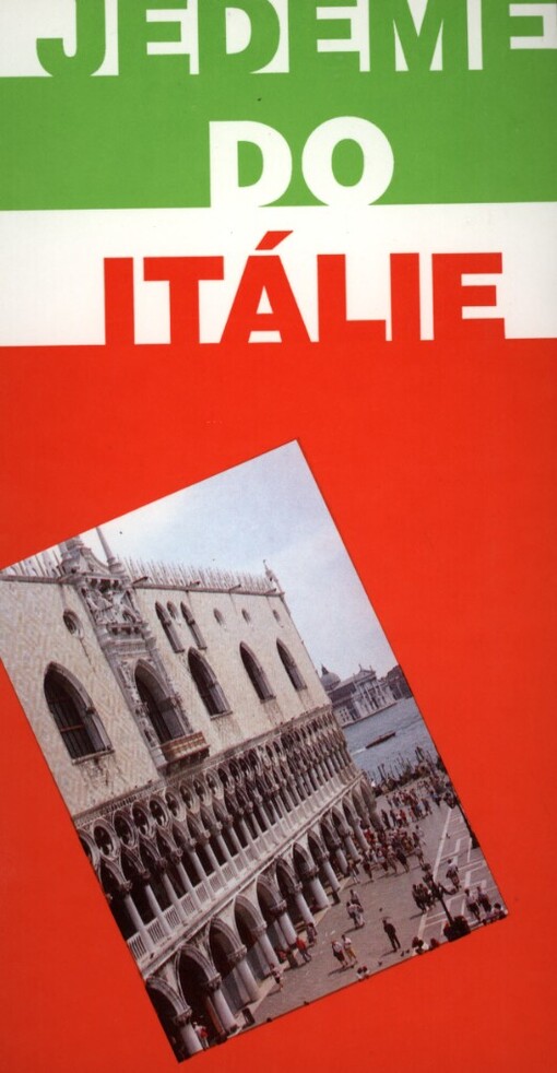 Jedeme do Itálie: jazykový průvodce na cesty
