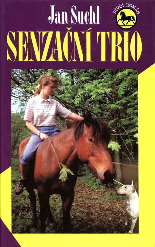 Senzační trio: dívčí román