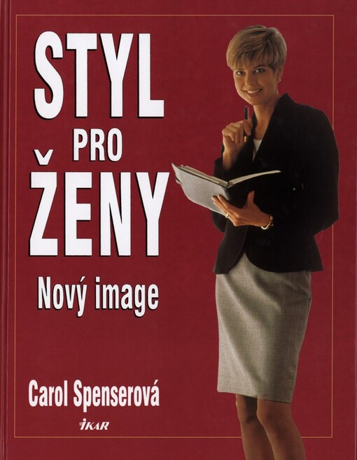 Styl pro ženy: nový image