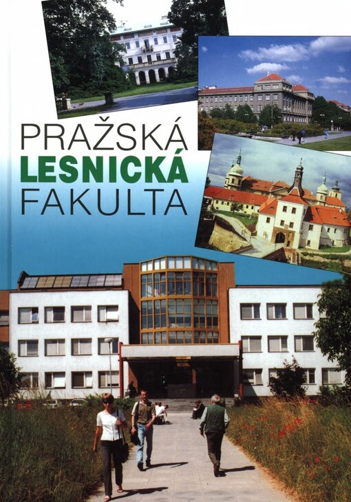 Pražská lesnická fakulta