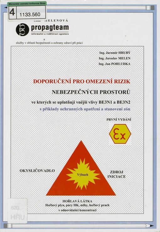 Doporučení pro omezení rizik nebezpečných prostorů ve kterých se uplatňují vnější vlivy BE3N a BE3N2 s příklady ochranných opatření a stanovení zón