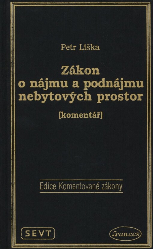 Zákon o nájmu a podnájmu nebytových prostor: (Komentář)