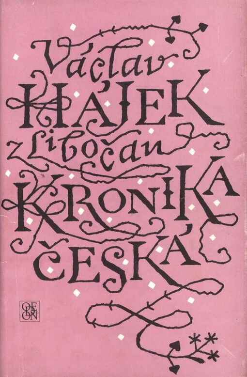 Kronika česká: výbor historického čtení