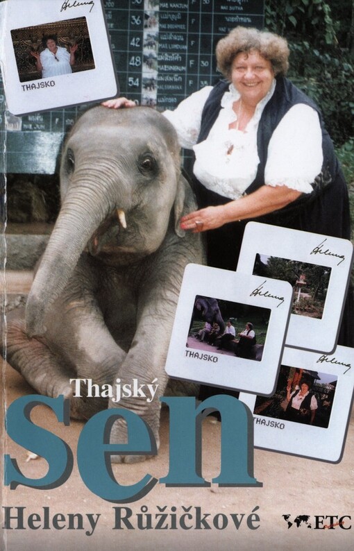 Thajský sen Heleny Růžičkové