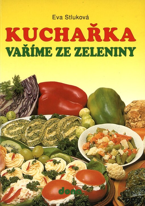 Kuchařka: vaříme ze zeleniny