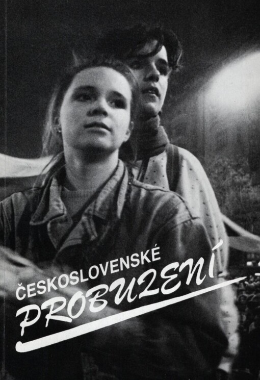 Československé probuzení: [fot. publ.]