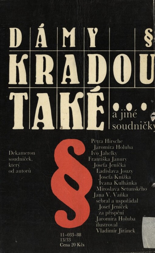 Dámy kradou také a jiné soudničky: dekameron soudniček