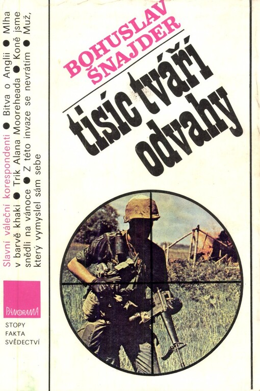 Tisíc tváří odvahy: slavní váleční korespondenti