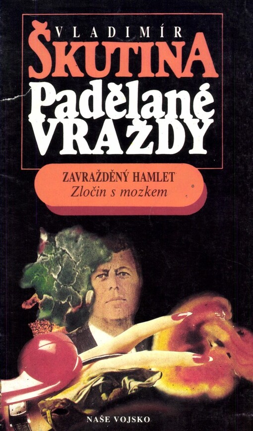 Padělané vraždy: Zavražděný Hamlet : Zločin s mozkem