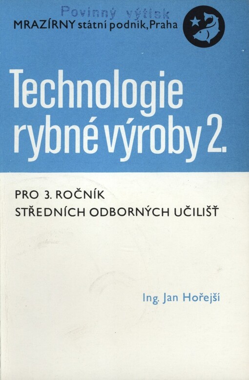Technologie rybné výroby