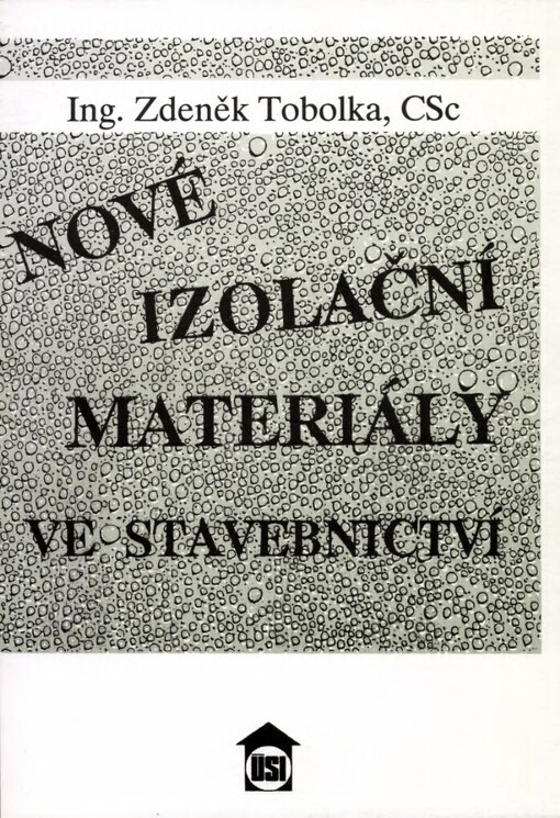 Nové izolační materiály ve stavebnictví