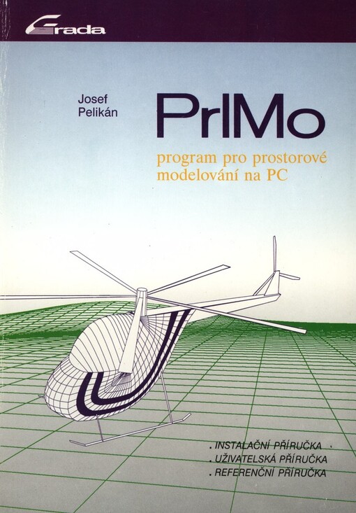 PrIMo: Program pro prostorové modelování na PC