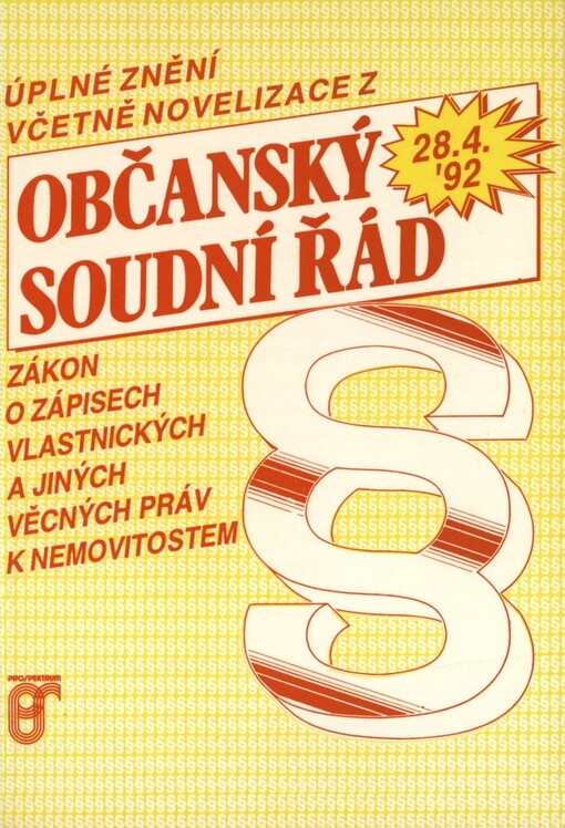 Občanský soudní řád: Úplné znění včetně novelizace z 28. 4. 1992